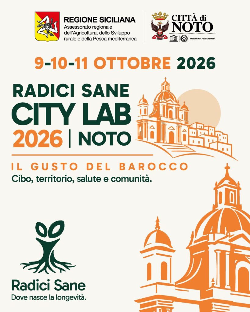 Locandina Radici Sane City Lab 2026, Il Gusto del Barocco, Noto 9-10-11 ottobre 2026